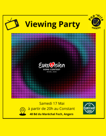 Pop'Hits Angers Viewing Party Euro Vision 2025